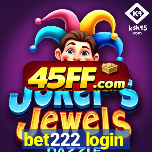 bet222 login
